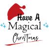 Have A Magical Christmas