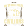 Veteran Medicated Dysfunctional
