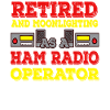 Amateur Retired Moonlighting Ham Radio