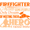Proud Firefighter Mom