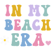 in my beach era