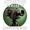 CAMÉRA D’ATTENTION EN MODE D’ENREGISTREMENT
