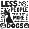Less People More Dogs