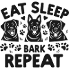 Eat Sleep Bark Repeat