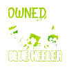 Owned By A Blue Heeler