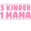 Mom of 3 children
