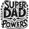 Super Dad Powers