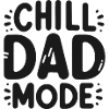 Chill Dad Mode