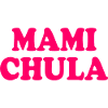Mami chula