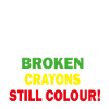Broken Crayons Still Color Mental Health Awareness