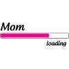 Mom loading... Please Wait - Mother-to-be