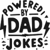 Powered by Dad Jokes