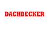 ich bin dachdecker