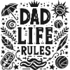 Dad Life Rules