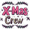 X-Mas Crew Christmassy