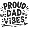 Proud Dad Vibes