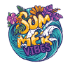 Summer Vibes, Waves and Always