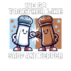 VI GÅR SAMMEN SOM SALT OG PEPPER