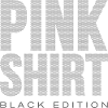 Pink Shirt Black Edition