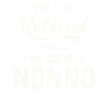 Nonno Retirement Redefined - Grandparents