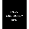 FeellikeBritney2007