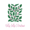 Ilex Branch "Holly Jolly Christmas" Christmas