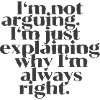 I'm not arguing