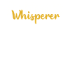 Butthole Whisperer
