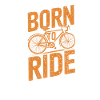 Born to Ride
