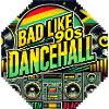 Bad like 90s Dancehall