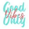 Positive vibes, message, attitude