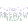 Best Meemaw Ever 2