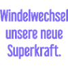 Diaper change – our new superpower