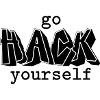 Go hack yourself