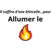 Allumer le feu chanson
