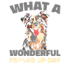 Australian Shepherd Fucked Up Day
