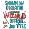 Snowplow Operator Wizard Schneepflugfahrer