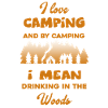 Camping I Love Camping