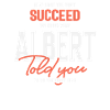 Albert Name Personalized Albert