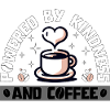 POWERED BY KINDNESS AND COFFEE