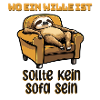 lustiger Faulheitsspruch mit Faultierdesign