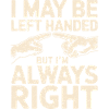 Funny saying for left-handers