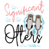Otter Pun Significant Otter