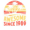 Awesome Since 1989 Birthday