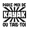 parle-moi de kayak