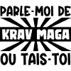 parle-moi de krav maga