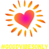 Good Vibe Only -paita – puhdasta positiivisuutta!