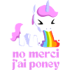 Non merci j'ai poney