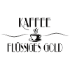 Coffee - liquid gold