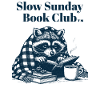 Club de lecture Slow Sunday - Raton laveur avec livre